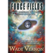 Force Fields: Alien Visitations to a Planet Living in the Dark