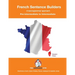 French Sentence Builders - A Lexicogrammar approach: Pre-intermediate to Intermediate
