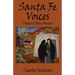 Santa Fe Voices: Poems of New Mexico
