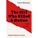 The Girl Who Killed a Nation: When Worlds Collide