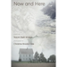 Now and Here