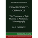 From Legend to Chronicle: The Treatment of Epic Material in Alphonsine Historiography