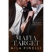 Mafia Target: A Dark Mafia M/M Romance