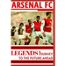 Arsenal: Legends And Journey To The Future Ahead(OFFICIAL)