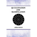 Qi Cultivation and Manipulation
