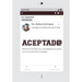 Aceptad@: Planifica la entrada a la universidad de tus sueños con los secretos de tu consejera