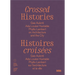 Crossed Histories: Gae Aulenti, ADA Louise Huxtable, Phyllis Lambert on Architecture and the City