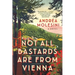 Not All Bastards Are from Vienna