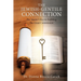 The Jewish-Gentile Connection: The Master's Key to Fulfilling The Great Commission