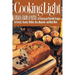 Cooking Light Breads, Grains and Pastas: 80 Hearty and Flavorful Recipes for Breads, Biscuits, Waffles, Rice, Macaroni - And Mutch More