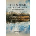 The Sound of a Writer's Voice: Both a Window and a Mirror