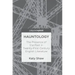 Hauntology: The Presence of the Past in Twenty-First Century English Literature