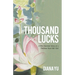 Thousand Lucks: A War Survival Story of a Thirteen-Year-Old Girl