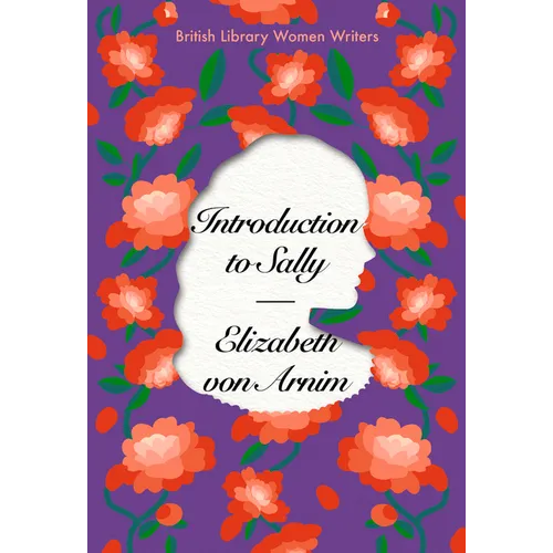 Introduction to Sally: British Library Women Writers 1920s