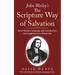 John Wesley's The Scripture Way of Salvation: Set in Modern Language with Introduction and Suggestions for Group Use