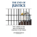 The End of Justice: Why America is the Most