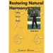 Restoring Natural Harmony: Chinese Medical Qigong