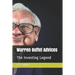 Warren Buffet Advices: The Investing Legend