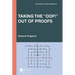 Taking the "Oof!" Out of Proofs