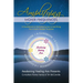 Amplifying Higher Frequencies: A Guidebook to Embodying and Unearthing Your Soul's Deeper Purpose