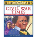 Black Stars of Civil War Times