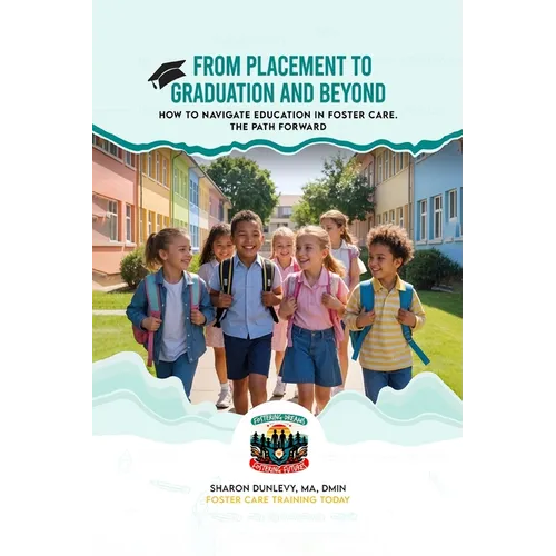 From Placement to Graduation and Beyond