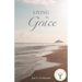 Living by Grace