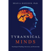 Tyrannical Minds: Psychological Profiling, Narcissism, and Dictatorship