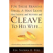 For These Reasons Shall A Man Leave His Father and Mother