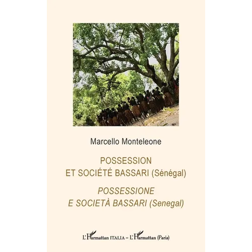 Possession et société bassari (Sénégal) Possessione e società bassari (Senegal)