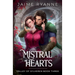 Mistral Hearts: Mistral Hearts