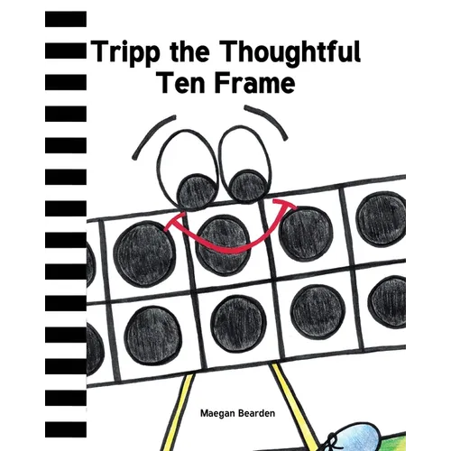 Tripp the Thoughtful Ten Frame