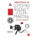 Raindance Producers' Lab Lo-To-No Budget Filmmaking