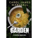 Garden: A Dystopian Horror Novel