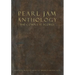 Pearl Jam Anthology - The Complete Scores: Deluxe Box Set for Collectors and Super Fans