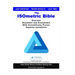 The ISOmetric Bible: Exercise Anywhere with Scientifically Proven Isometrics