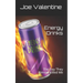 Energy Drinks: The Day They Almost Killed Me