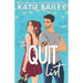 The Quit List: A Romantic Comedy