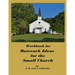 Workbook for Outreach Ideas for the Small Church