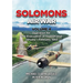 Solomons Air War Volume 4: Operation Ke: The Evacuation of Guadalcanal January - February 1943