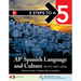 5 Steps to a 5: AP Spanish Language and Culture [With DVD ROM]