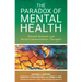 Paradox of Mental Health: Toward Systemic and Social Constructionist Therapies