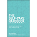The Self-Care Handbook: Connect with Yourself and Boost Your Wellbeing