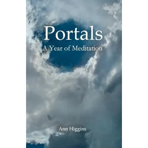Portals: A Year of Meditation