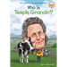 Who Is Temple Grandin?