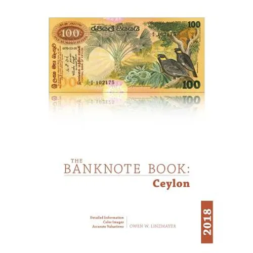 The Banknote Book: Ceylon