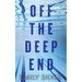 Off The Deep End