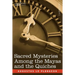 Sacred Mysteries Among the Mayas and the Quiches