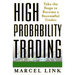 High Probability Trading: Take the Steps to Become a Successful Trader