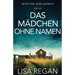 Das Mädchen ohne Namen